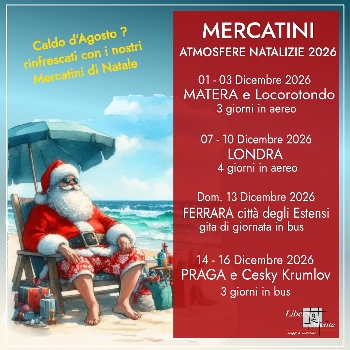 CALDO ? RINFRESCATEVI CON I MERCATINI 2026
